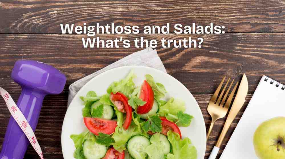 Can Eating Salads Help Lose Weight? An In-Depth Exploration
